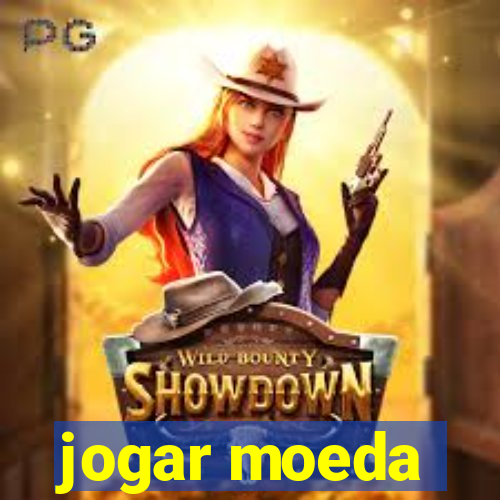 jogar moeda