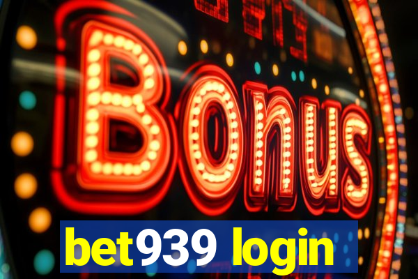 bet939 login