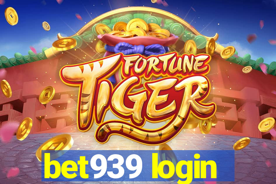 bet939 login