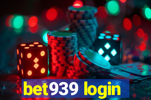 bet939 login