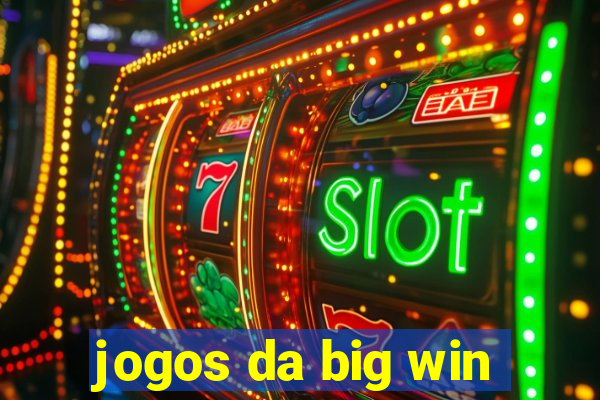 jogos da big win