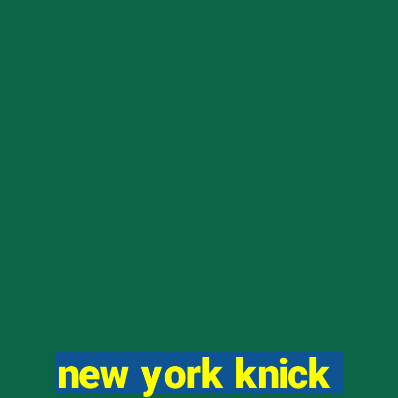 new york knick