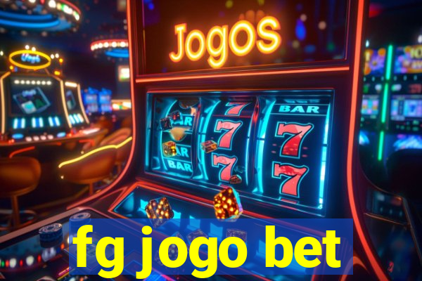 fg jogo bet