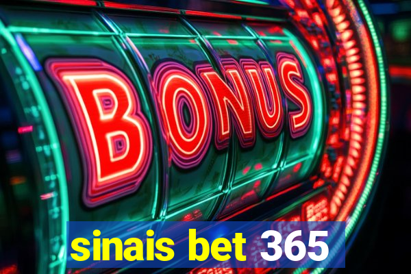 sinais bet 365