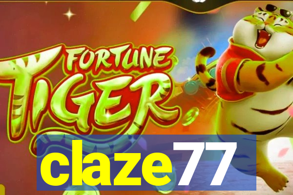 claze77