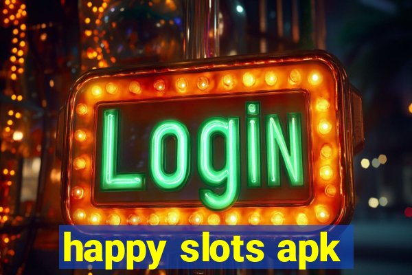 happy slots apk