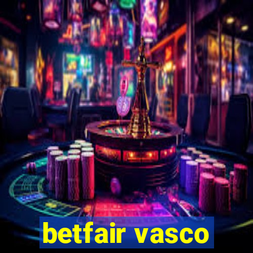 betfair vasco