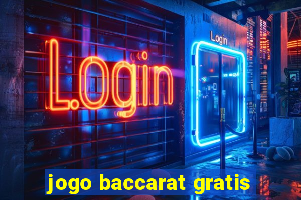 jogo baccarat gratis