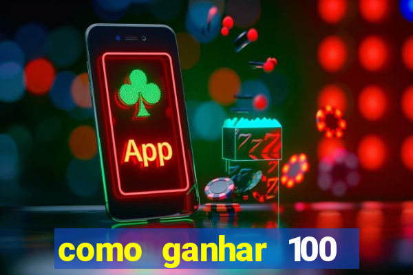 como ganhar 100 reais por dia na bet365