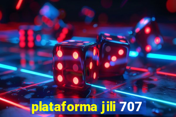 plataforma jili 707