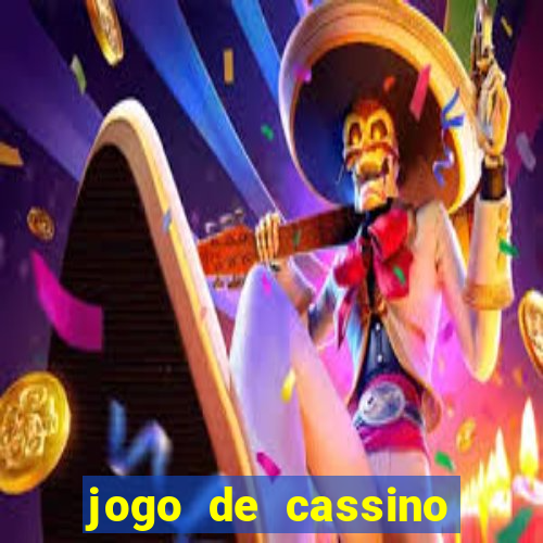 jogo de cassino sem dep贸sito