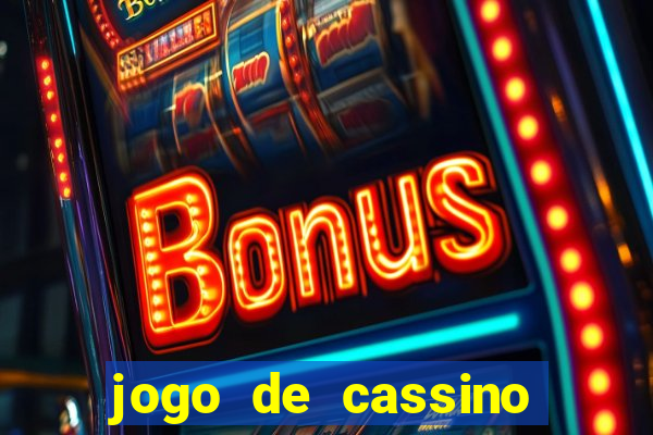 jogo de cassino sem dep贸sito