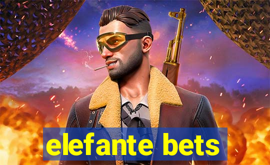 elefante bets