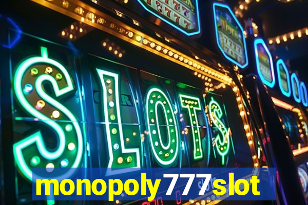 monopoly777slots.com