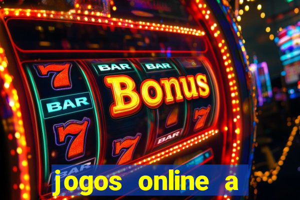 jogos online a valer dinheiro