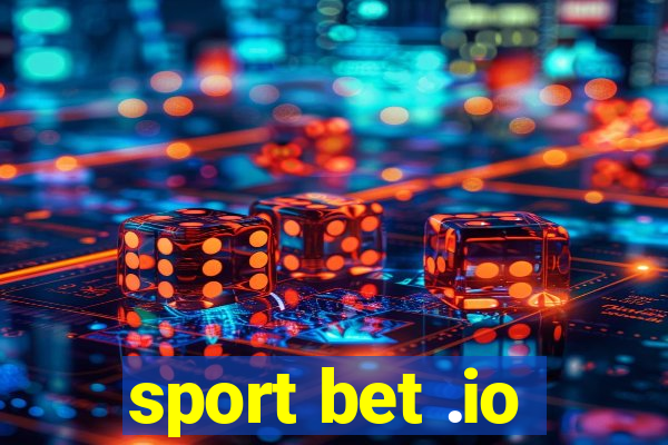 sport bet .io