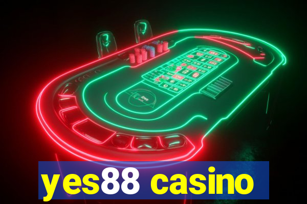 yes88 casino