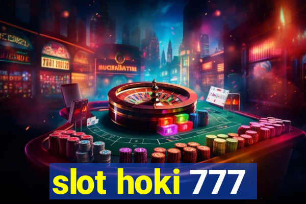 slot hoki 777