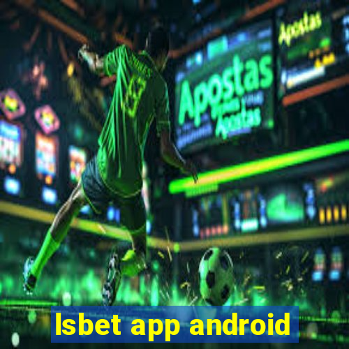 lsbet app android