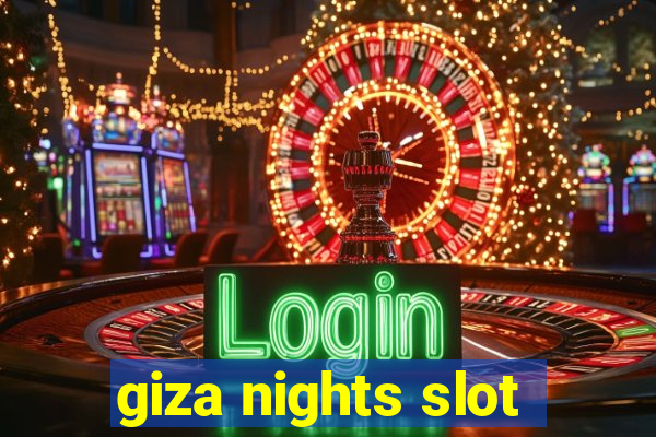 giza nights slot