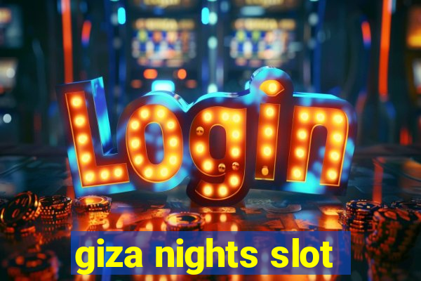 giza nights slot