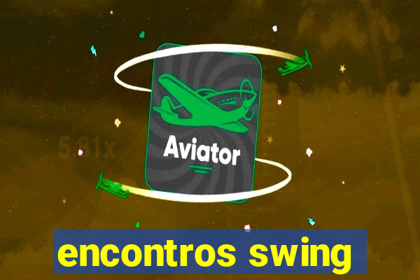 encontros swing