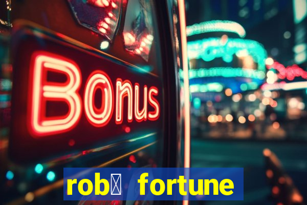 rob么 fortune tiger whatsapp