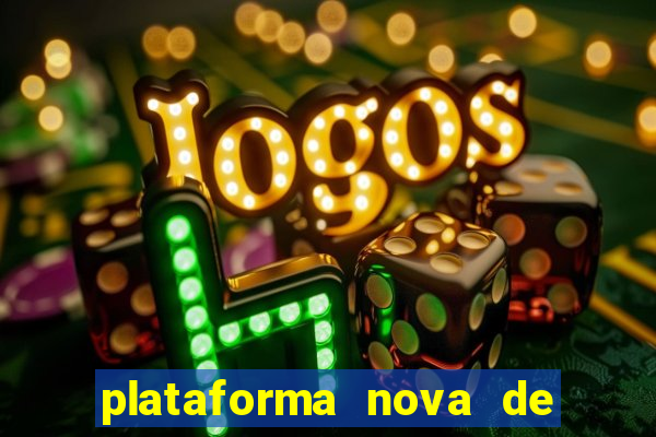 plataforma nova de jogos para ganhar dinheiro