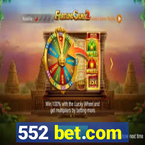 552 bet.com