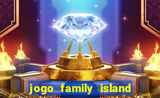 jogo family island energia infinita