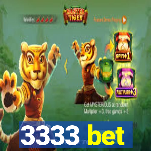 3333 bet