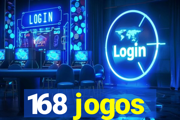 168 jogos