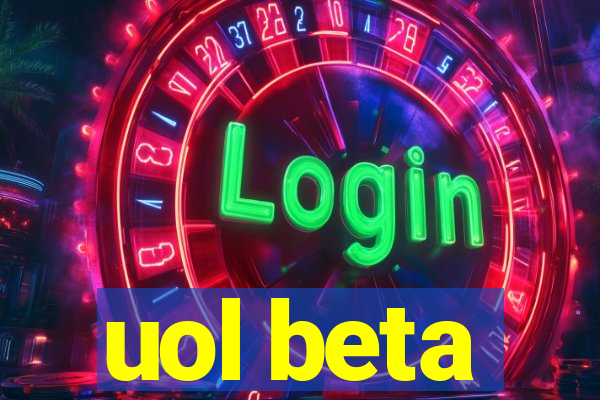 uol beta