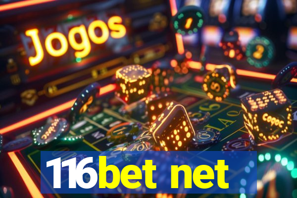 116bet net