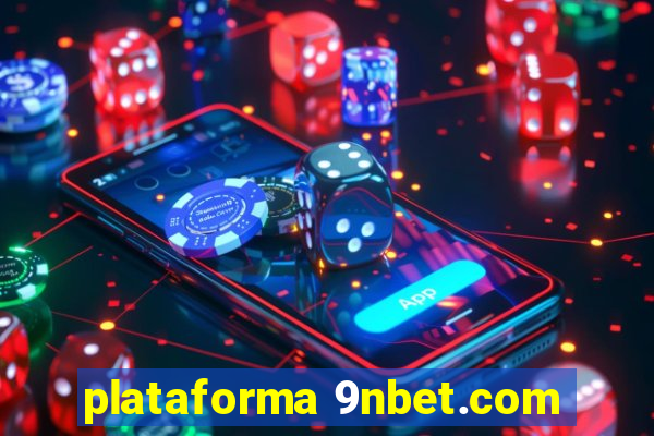 plataforma 9nbet.com