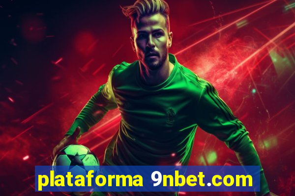 plataforma 9nbet.com