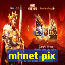 mhnet pix