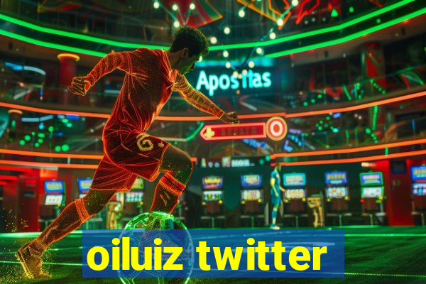 oiluiz twitter