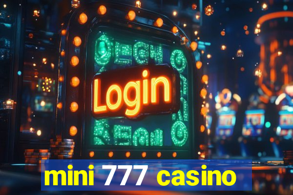 mini 777 casino