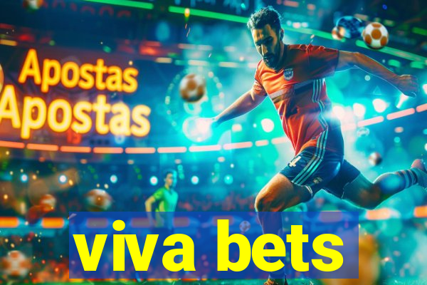 viva bets