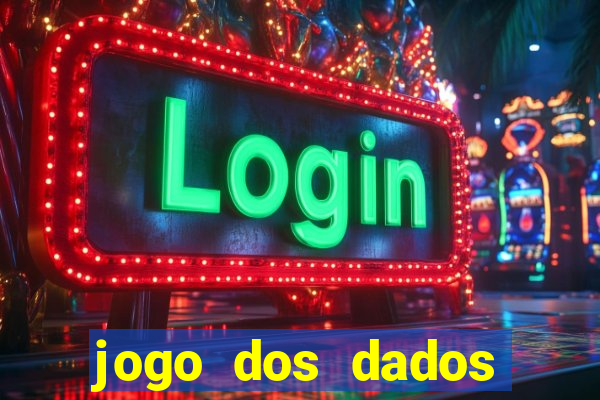 jogo dos dados aposta nome