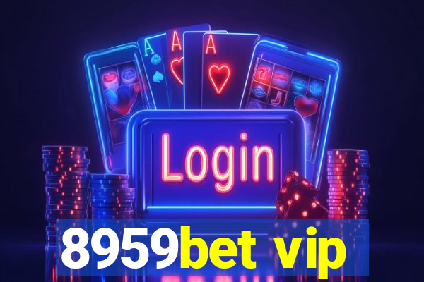 8959bet vip