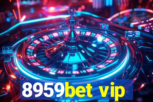 8959bet vip