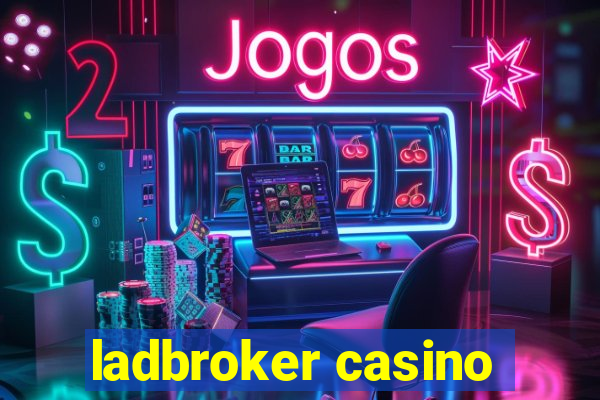 ladbroker casino