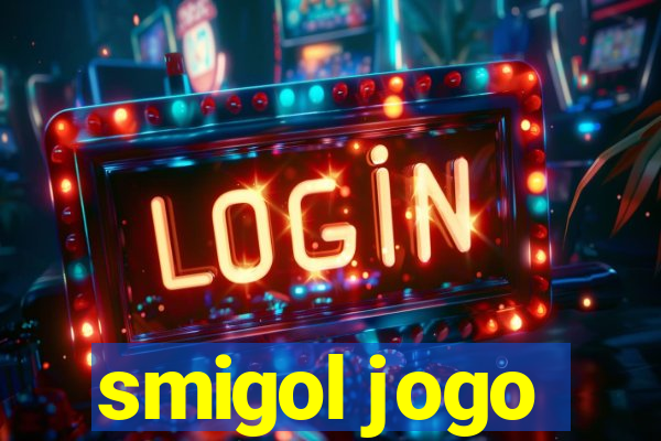 smigol jogo