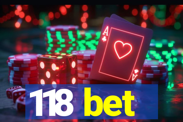 118 bet