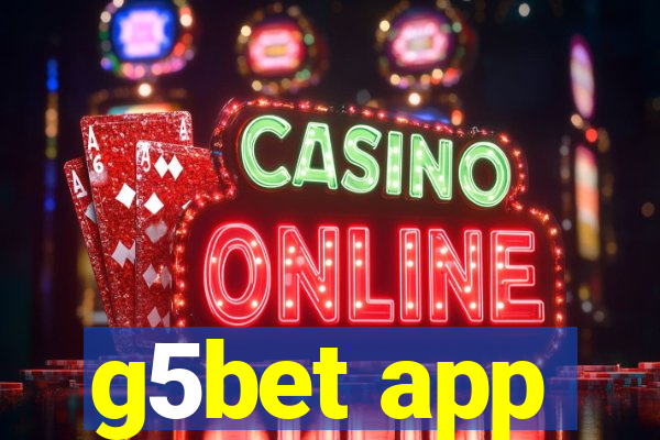 g5bet app