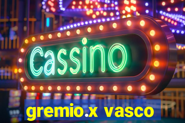 gremio.x vasco