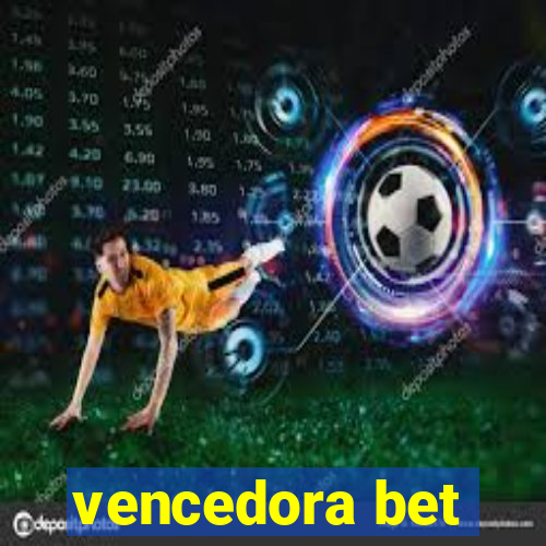 vencedora bet