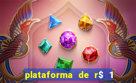 plataforma de r$ 1 para jogar